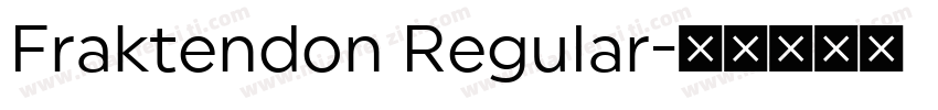 Fraktendon Regular字体转换